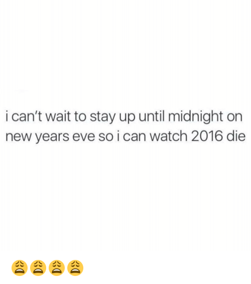 i-cant-wait-to-stay-up-until-midnight-on-new-9976352